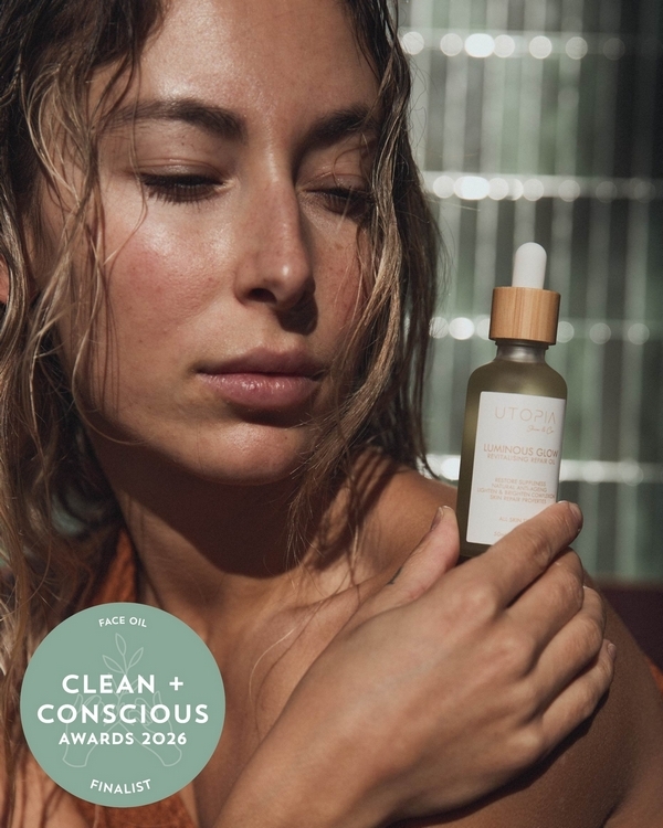 Luminous Glow Revitalising Repair Oil by UTOPIA Skin & Co. – Finalist, Best Face Oil, Clean + Conscious Awards 2026
