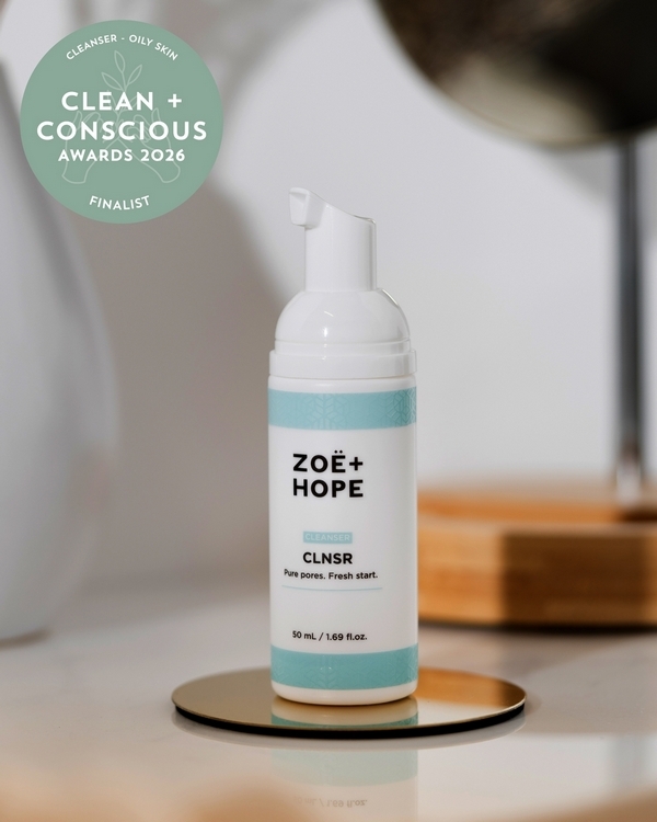 CLNSR by ZOË & HOPE – Finalist, Best Face Cleanser for Oily Skin, Clean + Conscious Awards 2026