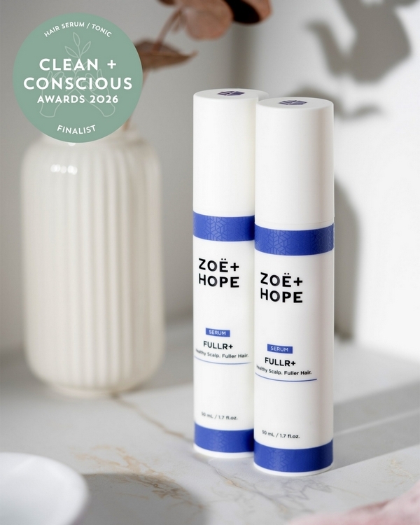FULLR+ by ZOË & HOPE – Finalist, Best Natural Hair Serum / Tonic, Clean + Conscious Awards 2026